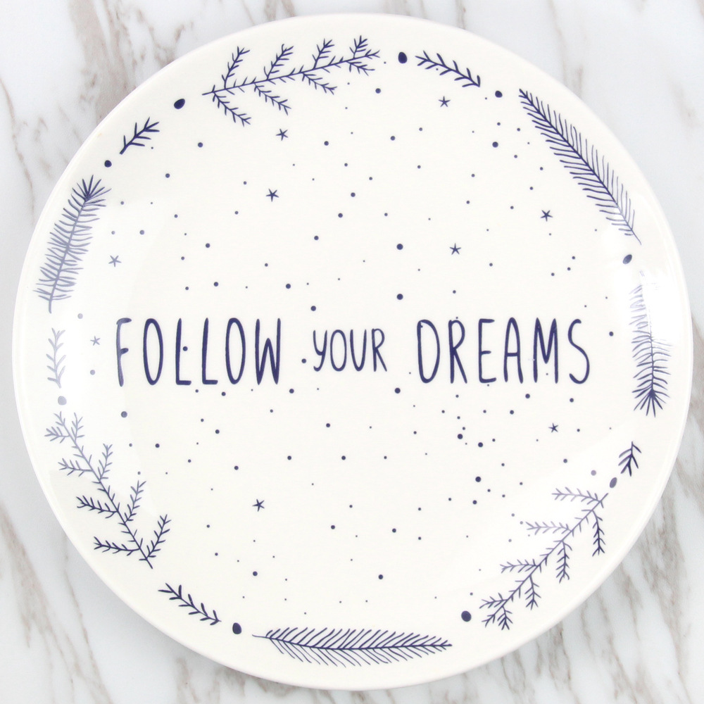 Original plate Follow your Dreams
