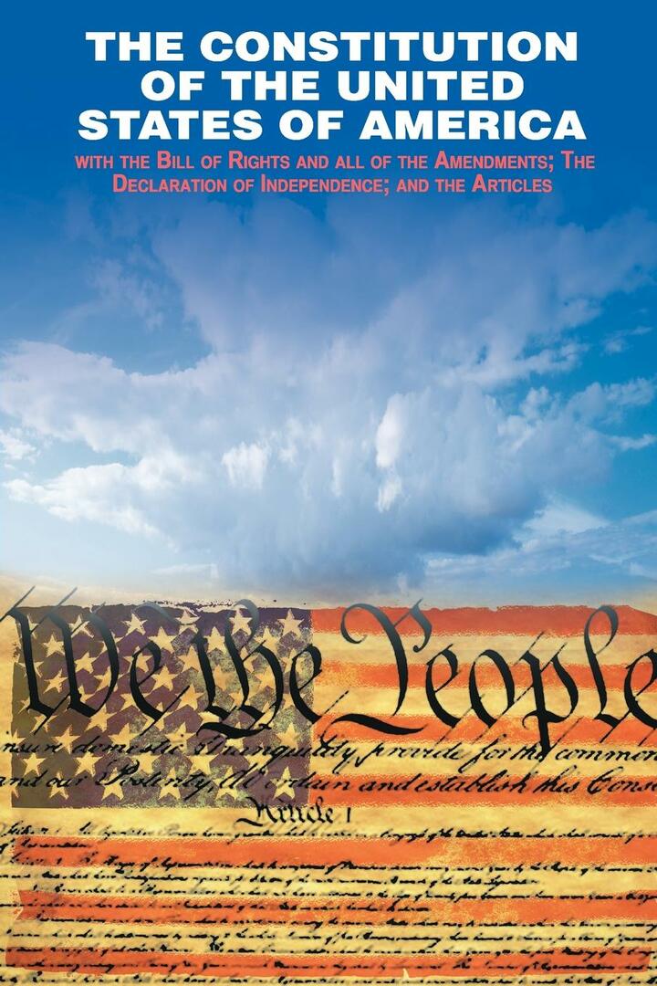 Die Unabhängigkeitserklärung und die Verfassung der Vereinigten Staaten von Amerika