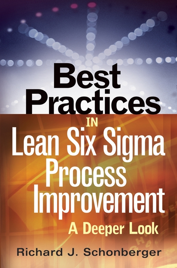 Osvědčené postupy při zlepšování procesu Lean Six Sigma. Hlubší pohled