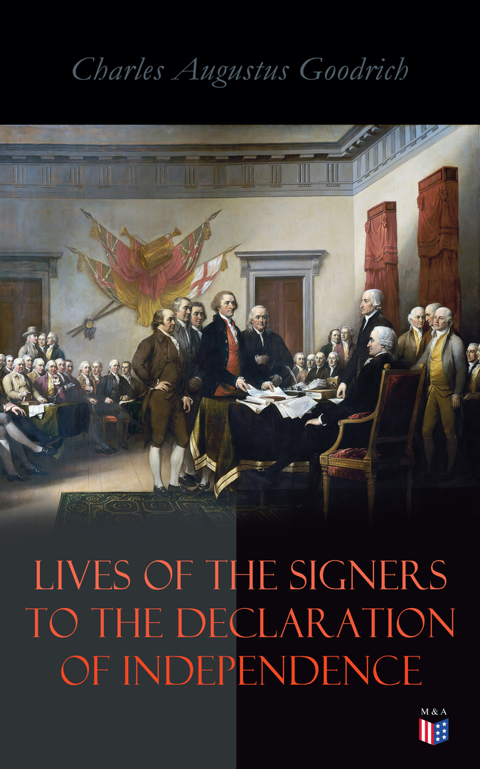Leben der Unterzeichner der Unabhängigkeitserklärung