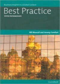 Best Practice Upper Intermediate: Wirtschaftsenglisch im globalen Kontext