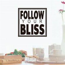 FOLLOW YOUR BLISS Art Apothegm Home Decal Wall Sticker Removable