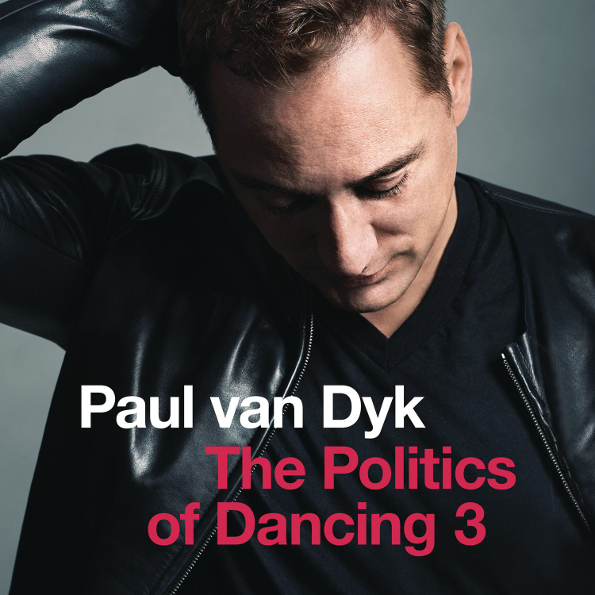 CD audio Paul van Dyk La politique de la danse 3 (RU) (CD)