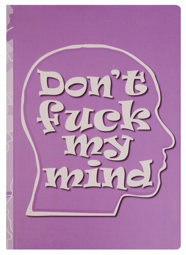 Don`t my mind notebook