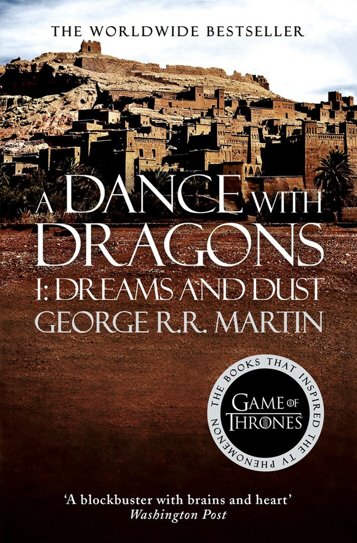 Uma dança com dragões. Parte 1 Sonhos e poeira