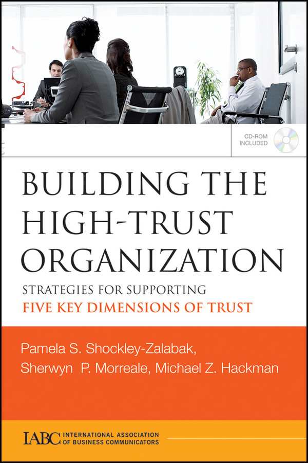 בניית ארגון הסמך הגבוה. אסטרטגיות לתמיכה בחמישה ממדי אמון מרכזיים
