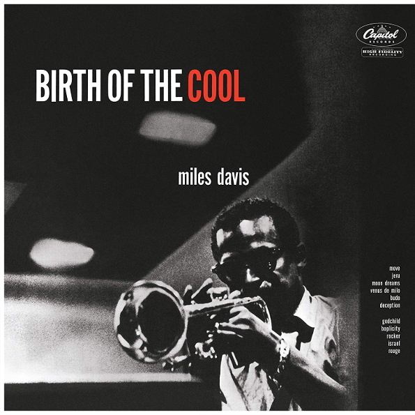 Vinyl Record Miles Davis The Complete Birth Of The Cool (2LP)
