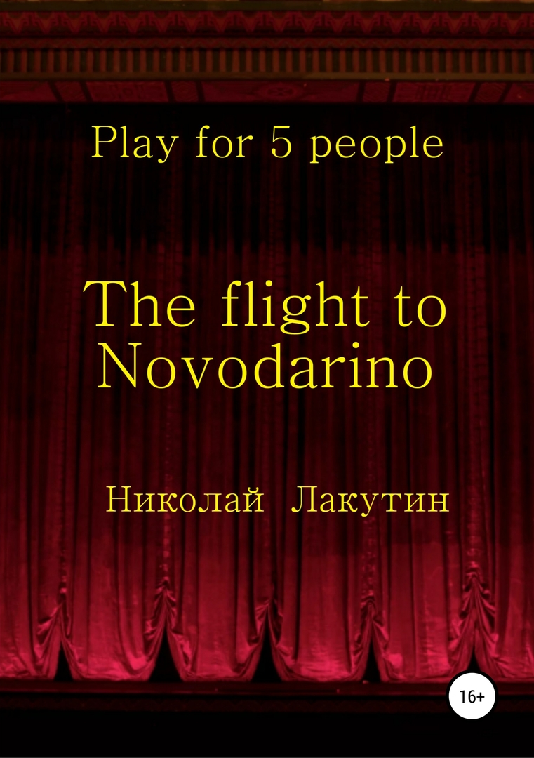 Flyget till Novodarino. Spela för 5 personer