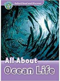 Oxford Läs och upptäck: Nivå 4. Allt om Ocean Life med MP3 -nedladdning