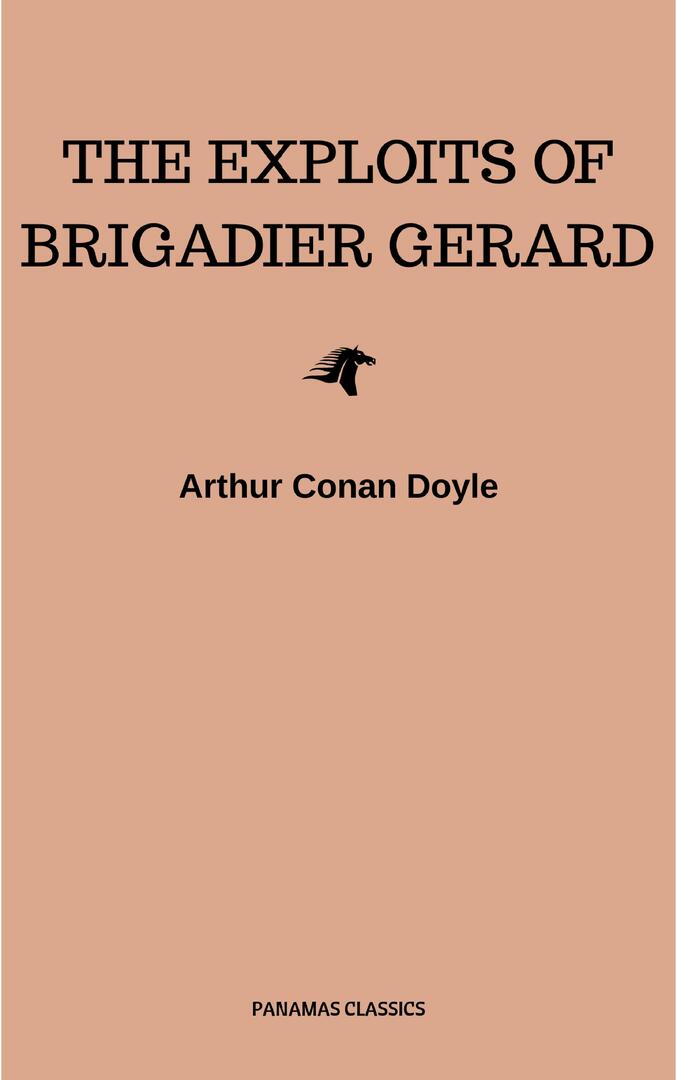 Die Heldentaten von Brigadegeneral Gerard