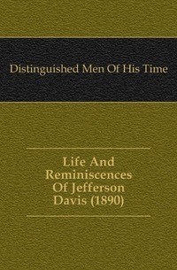 Jefferson Davisin elämä ja muistelmat (1890)