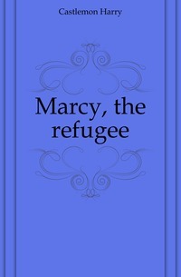 Marcy, la réfugiée