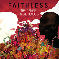 Faithless The Dance Never Ends CD de audio
