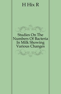Sütte Çeşitli Değişiklikler Gösteren Bakteri Sayıları Üzerine Araştırmalar