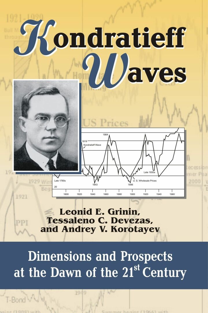 Kondratieff Waves. Dimensjoner og utsikter ved begynnelsen av det 21. århundre. Årbok