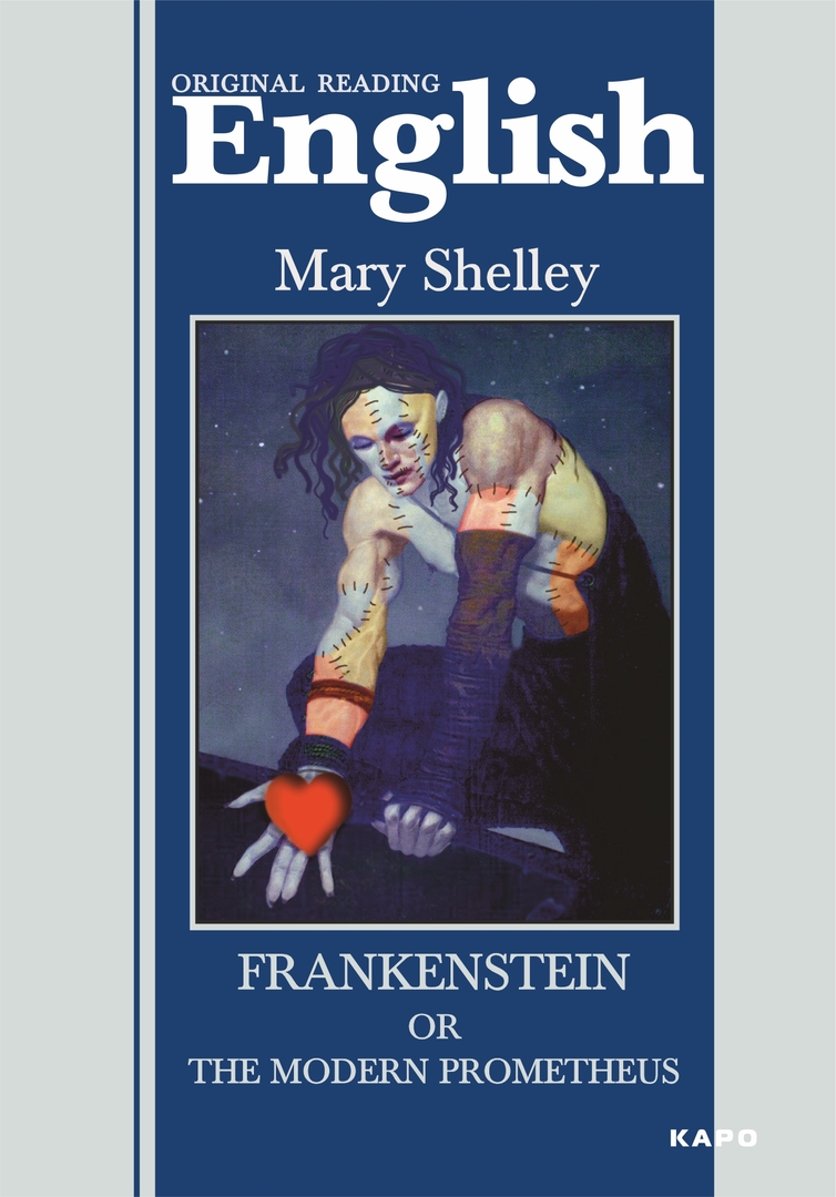 Frankenstein, eller Modern Prometheus. Engelsk lesebok